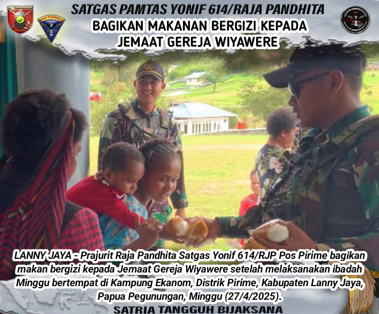 Satgas Yonif 614/RJP Bagikan Makanan Bergizi Kepada Jemaat Gereja Wiyawere Pirime